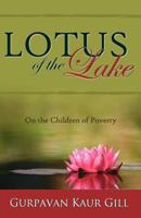 Lotus of the Lake: On the Children of Poverty 1926676270 Book Cover