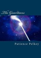 The Guardians (The Guardians Trilogy Book 1) 1522830197 Book Cover