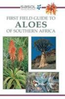 First Field Guide to Aloes of Southern Africa 1868728544 Book Cover