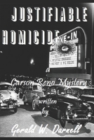 Justifiable Homicide B0G6YFXM19 Book Cover