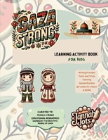 GazaStrong: Kids Learning Activity Book B0FB1C2KZW Book Cover