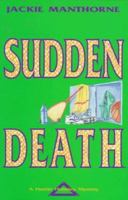 Sudden Death (Harriet Hubbley Mystery) 0921881436 Book Cover