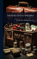Saggio Sugli Spedali (Italian Edition) 1024457818 Book Cover