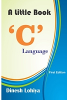 A Little Book C Language 1688698663 Book Cover