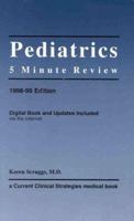 Pediatric Five Minute Reviews (Current Clinical Strategies Series) 1881528987 Book Cover