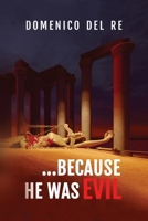 PERCHÉ ERA UN UOMO CATTIVO: due clan alla ricerca di giustizia B0BS1V5BRP Book Cover