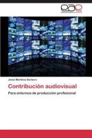 Contribución audiovisual 3844340246 Book Cover