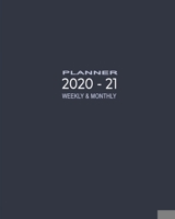 2020-2021 Two Year Planner: Diary, Organizer and Office Planner for Two Years Include Year Calendar, Priorities and To Do List - Minimalistic Design Navy Blue 1709914416 Book Cover