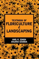 Textbook of Floriculture and Landscaping 9386546000 Book Cover