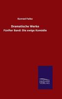 Dramatische Werke 384604234X Book Cover