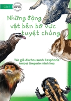 More Kinds Of Endangered Animals - Những động vật bên bờ vực tuyệt chủng 1922793825 Book Cover