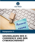 Grundlagen Des E-Commerce Und Der Cybersicherheit (German Edition) 6630195256 Book Cover