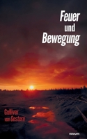 Feuer und Bewegung 3711614183 Book Cover
