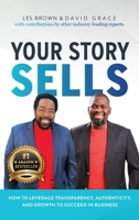 Your Story Sells: My Identity, My Destiny 1956837159 Book Cover