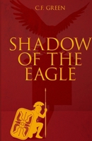 Shadow of the Eagle B0GHGQGWK3 Book Cover