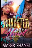 A Gangster Has My Heart 1535234849 Book Cover