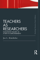 Teachers as Researchers: Qualitative Inquiry as a Path to Empowerment 0415686571 Book Cover