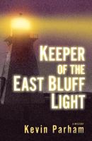 Keeper of the East Bluff Light 0984948538 Book Cover