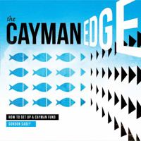 The Cayman Edge: How to Set Up a Cayman Fund 0990436411 Book Cover
