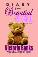 Diary of a Beautiful Girl and other stories 1097826996 Book Cover