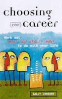 Choosing Your Career 0749441038 Book Cover