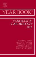 Year Book of Cardiology 2012: Volume 2012 0323088740 Book Cover