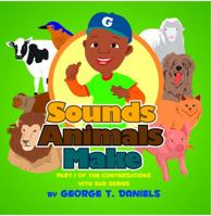 Sounds Animals Make 0615645690 Book Cover