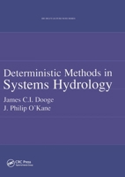 Deterministic Methods in Systems Hydrology (PBK) (Ihe Lecture Note Series) 9058093921 Book Cover