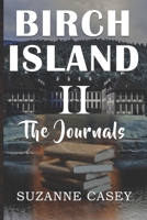 Birch Island II: The Journals B0H33FDM1K Book Cover