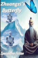 Zhuangzi's Butterfly B0DF6RK4LV Book Cover