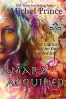 Amara Acquired B096TQ4ZRB Book Cover