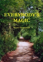 Everybody's Magic 1446674967 Book Cover