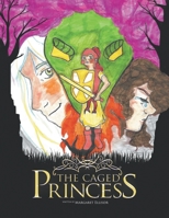 The Caged Princess 1643980599 Book Cover