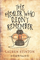 The Healer Who Didn't Remember 1732121613 Book Cover