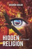 Hidden Religion - A Novel 172923433X Book Cover