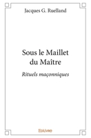Sous le Maillet du Maître (French Edition) 2334218251 Book Cover