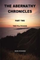 The Abernathy Chronicles: Part Two 1435713893 Book Cover