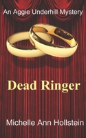 Dead Ringer 150011698X Book Cover