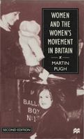Women and the Women's Movement in Britain 1914 - 1999 1137414901 Book Cover