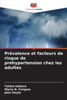 Prévalence et facteurs de risque de préhypertension chez les adultes (French Edition) 6630291549 Book Cover
