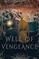 Well of Vengeance 0578403781 Book Cover
