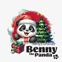 Benny the Panda - Merry Christmas 8397276823 Book Cover