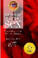 America's War on Sex: The Attack on Law, Lust and Liberty (Sex, Love, and Psychology)