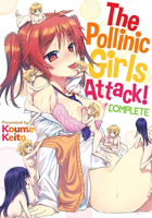 Pollinic Girls Attack! 1634421671 Book Cover