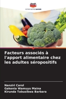 Facteurs associés à l'apport alimentaire chez les adultes séropositifs (French Edition) 6207679334 Book Cover