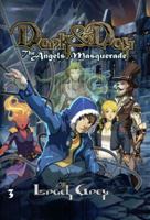 Dark & Day 3: The Angels' Masquerade 0984926348 Book Cover