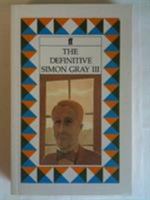 Definitive Simon Gray 3 0571164536 Book Cover