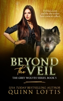 Beyond the Veil 1480267015 Book Cover