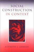 Social Construction in Context 0761965459 Book Cover
