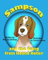 Sampson and the Gang from Hound Holler 1612250920 Book Cover